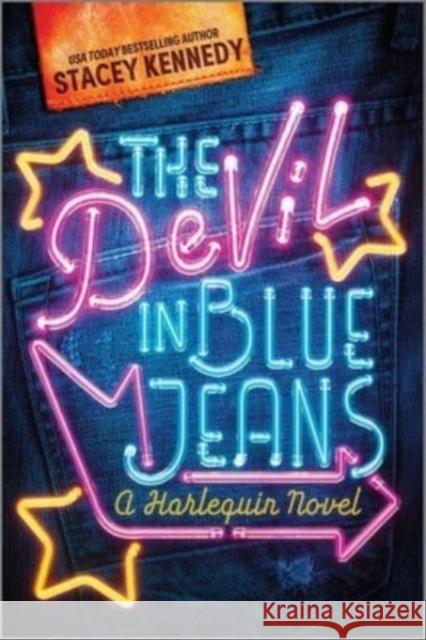 The Devil in Blue Jeans Stacey Kennedy 9781335041579 Afterglow Books by Harlequin
