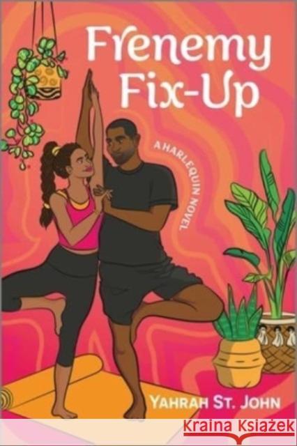 Frenemy Fix-Up Yahrah S 9781335041586 Afterglow Books by Harlequin
