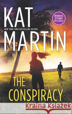 The Conspiracy Kat Martin 9781335045751 Hqn