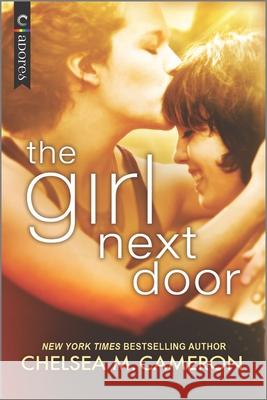 The Girl Next Door: A Lesbian Small Town Romance Cameron, Chelsea M. 9781335146946