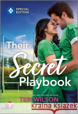 Their Secret Playbook Teri Wilson 9781335180377 Harlequin Special Edition