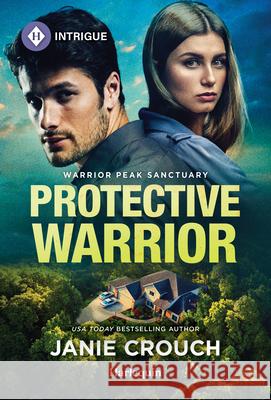 Protective Warrior Janie Crouch 9781335189059
