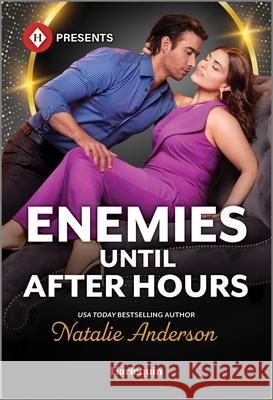 Enemies Until After Hours Natalie Anderson 9781335213631