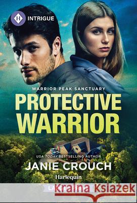 Protective Warrior Janie Crouch 9781335231017