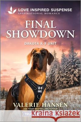 Final Showdown Valerie Hansen 9781335400130 Love Inspired Suspense True Large Print