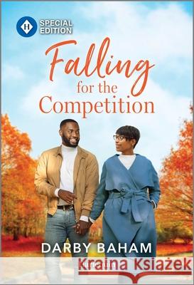 Falling for the Competition Darby Baham 9781335402097 Harlequin Special Edition