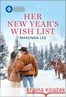 Her New Year's Wish List Makenna Lee 9781335402158 Harlequin Special Edition