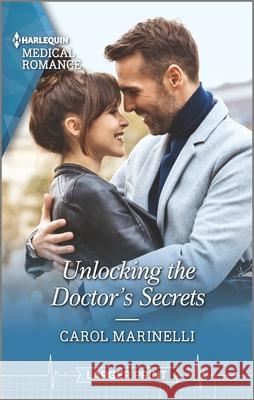 Unlocking the Doctor's Secrets Carol Marinelli 9781335408754 
