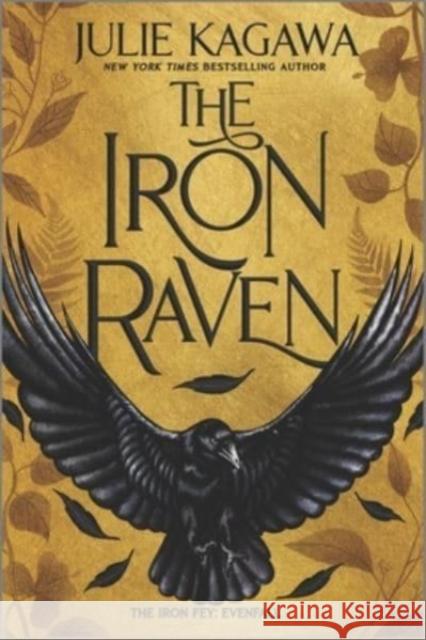 The Iron Raven Julie Kagawa 9781335418630 HARPER COLLINS USA