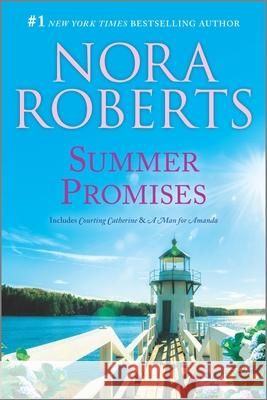 Summer Promises Nora Roberts 9781335425942 Harlequin