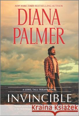 Invincible Diana Palmer 9781335447883 Hqn