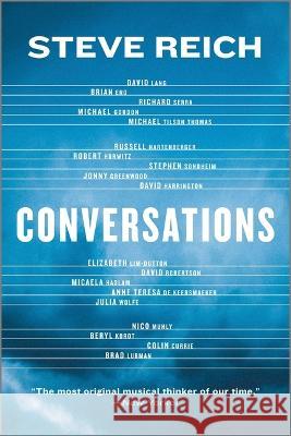 Conversations Steve Reich 9781335449467