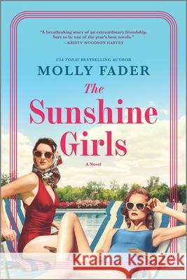 The Sunshine Girls Molly Fader 9781335453488 Graydon House
