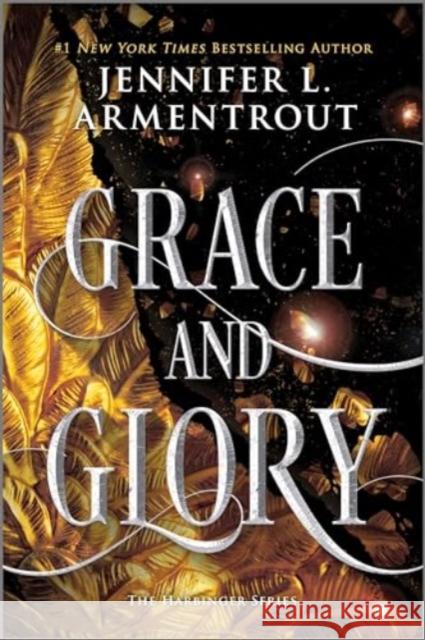 Grace and Glory Jennifer L. Armentrout 9781335453778 Canary Street Press