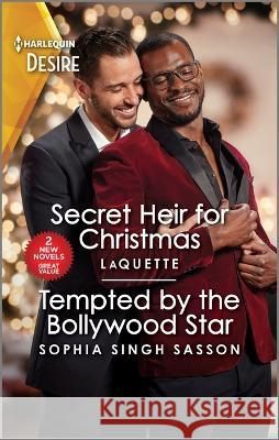 The Secret Heir Next Door & Tempted by the Bollywood Star Laquette                                 Sophia Sing 9781335457868
