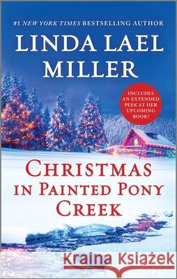 Christmas in Painted Pony Creek Linda Lael Miller 9781335473783