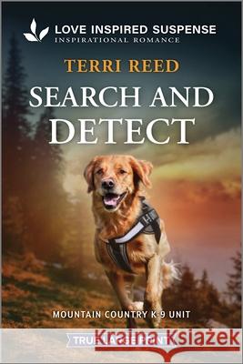 Search and Detect Terri Reed 9781335483881 Love Inspired Suspense True Large Print