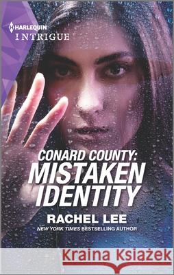 Conard County: Mistaken Identity Rachel Lee 9781335489432 