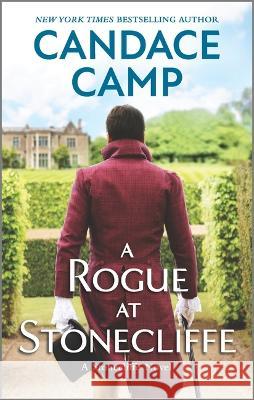 A Rogue at Stonecliffe Candace Camp 9781335513106 Canary Street Press