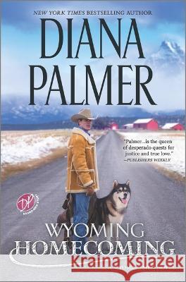 Wyoming Homecoming Diana Palmer 9781335529091 Hqn