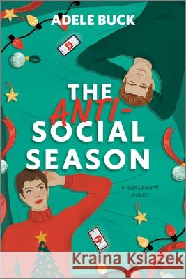 The Anti-Social Season Adele Buck 9781335574848 Afterglow Books by Harlequin