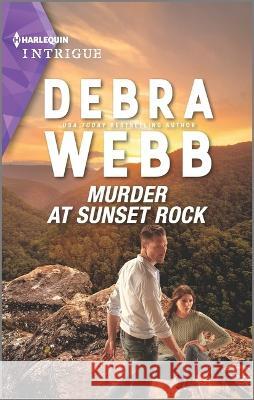 Murder at Sunset Rock Debra Webb 9781335591036 Harlequin Intrigue
