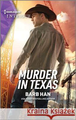 Murder in Texas Barb Han 9781335591272 Harlequin Intrigue