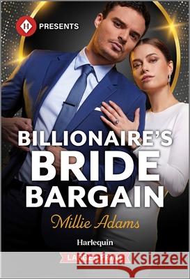 Billionaire's Bride Bargain Millie Adams 9781335631510