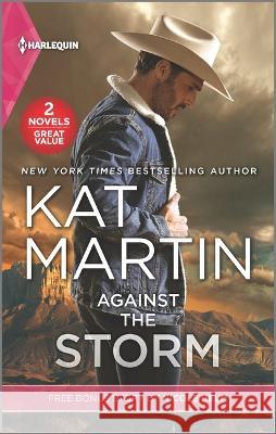 Against the Storm and Wyoming Cowboy Bodyguard Kat Martin Nicole Helm 9781335662552 Harlequin Diamond Collection