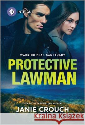 Protective Lawman Janie Crouch 9781335690371