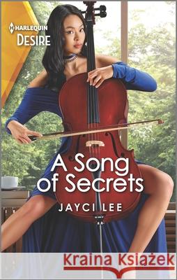 A Song of Secrets Jayci Lee 9781335735423 Harlequin Desire