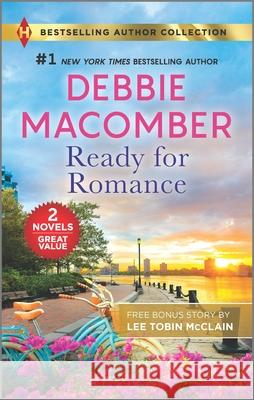 Ready for Romance & Child on His Doorstep Debbie Macomber Lee Tobin McClain 9781335744982