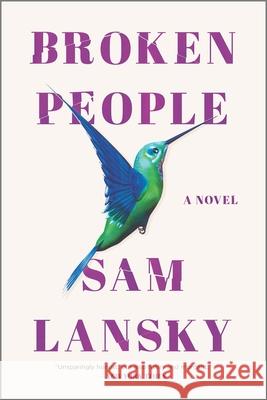 Broken People Sam Lansky 9781335900999