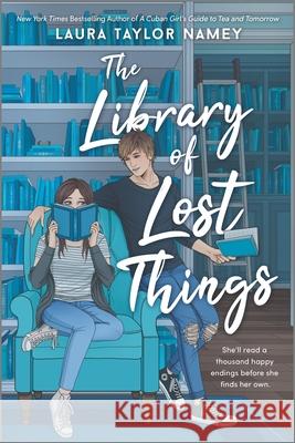 The Library of Lost Things Laura Taylor Namey 9781335904461 Inkyard Press