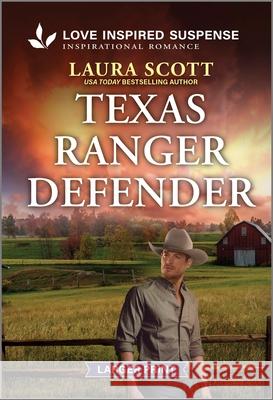 Texas Ranger Defender Laura Scott 9781335906267 Love Inspired Suspense Larger Print