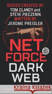 Net Force: Dark Web Preisler, Jerome 9781335917829 Hanover Square Press