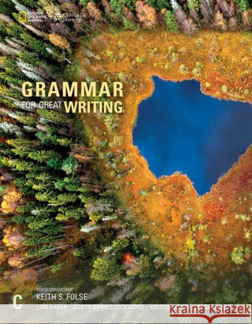 Grammar for Great Writing C Folse, Keith 9781337118613