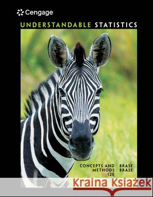 Understandable Statistics: Concepts and Methods Charles Henry Brase Corrinne Pellillo Brase 9781337119917