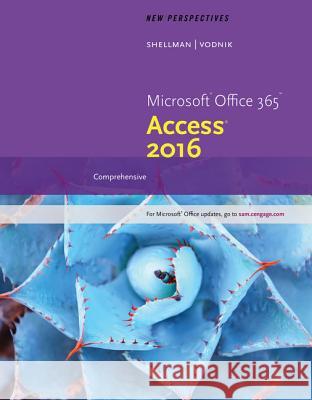 New Perspectives Microsoft Office 365 & Access 2016: Comprehensive, Loose-Leaf Version Ann Shaffer Patrick Carey June Jamrich Parsons 9781337251457