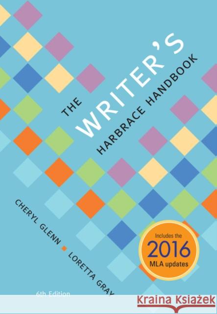 The Writer's Harbrace Handbook (w/ MLA9E & APA7E Updates) Cheryl (The Pennsylvania State University) Glenn 9781337279635 Wadsworth Publishing