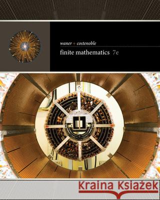 Finite Mathematics Stefan Waner Steven Costenoble 9781337280426 Cengage Learning