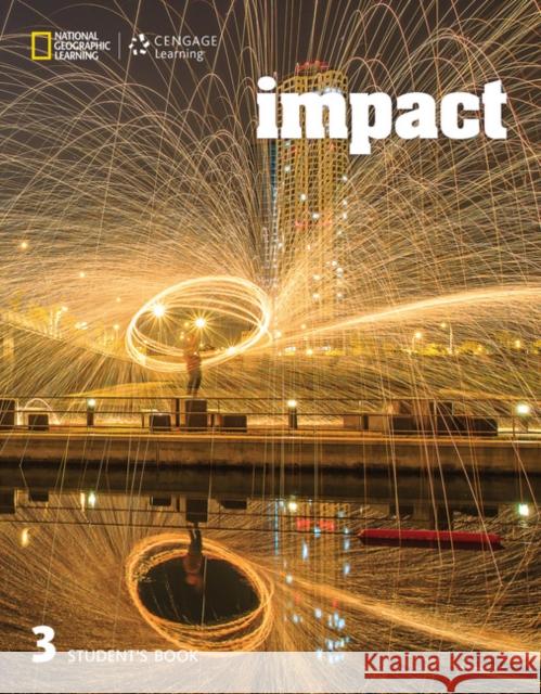 Impact 3 (British English) Diane Pinkley 9781337281089 Cengage Learning, Inc