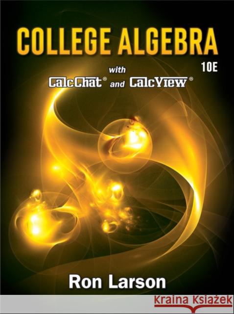 College Algebra Ron Larson 9781337282291 Cengage Learning