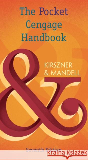 The Pocket Cengage Handbook, Spiral Bound Version (with 2016 MLA Update Card) Laurie G. Kirszner Stephen R. Mandell 9781337287463 Wadsworth Publishing