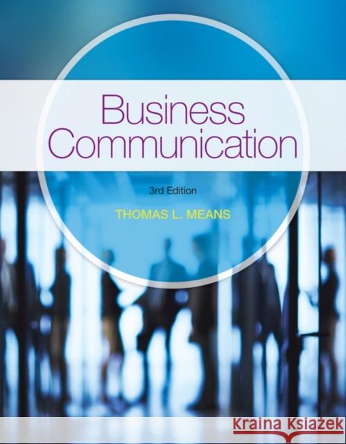 Business Communication Thomas Means 9781337403900 Cengage Learning