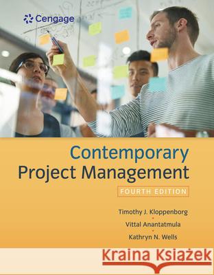 Contemporary Project Management Timothy Kloppenborg Kathryn (