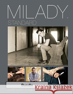 Bundle: Milady Standard Barbering, 6th + Student Workbook + Exam Review Milady 9781337576222