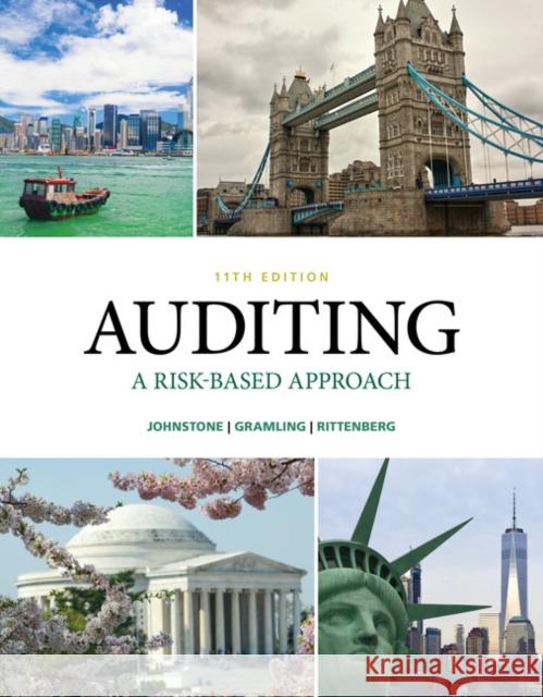 Auditing: A Risk Based-Approach Karla M. Johnstone Audrey A. Gramling Larry E. Rittenberg 9781337619455