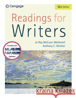 Readings for Writers Jo Ray McCuen-Metherell Anthony C. Winkler 9781337902311 Cengage Learning