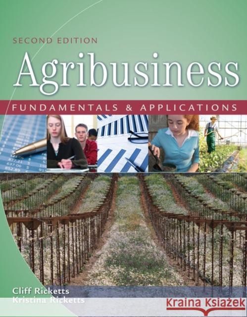 Agribusiness Fundamentals and Applications, Soft Cover Phd Cliff Ricketts Kristina G. Ricketts 9781337904575 Cengage Learning